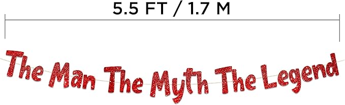The Man The Myth The Legend Red Glitter Banner – Men’s Birthday, Bachelor Party, Retirement Party Supplies, Gifts and Decorations