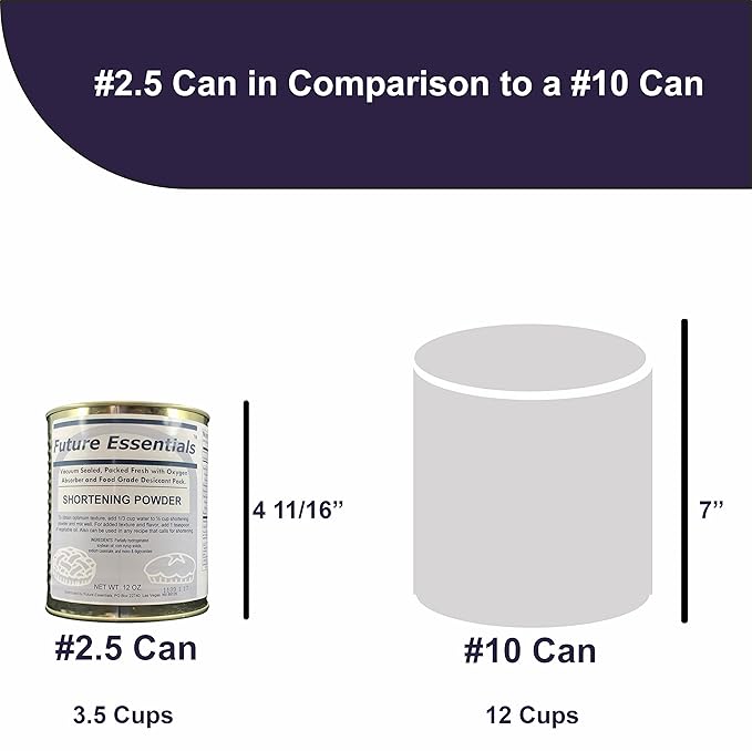 Future Essentials Canned Shortening Powder for baking and cooking | Long Term Storage Shelf Stable | Emergency Survival Food Supply, Camping & Backpacking (#2.5 size) 01 Can