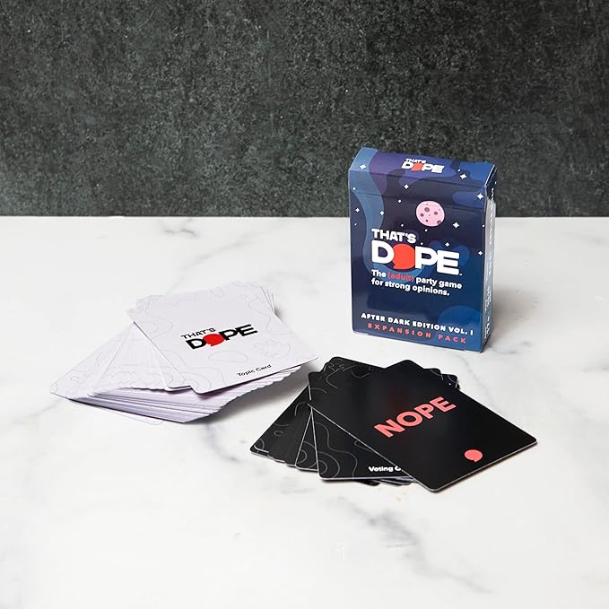 That's Dope: The Party Game for Strong Opinions ??After Dark Edition