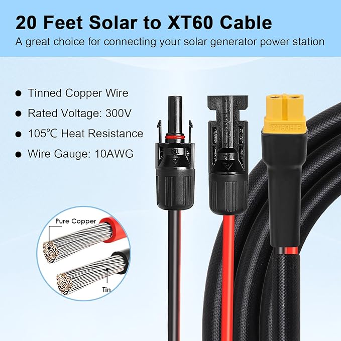 Solar to XT60 Cable 10AWG 20FT Solar Connector to XT60 Adapter Cable for Solar Panel to Battery RV Portable Power Station Solar Generator - 20 Foot
