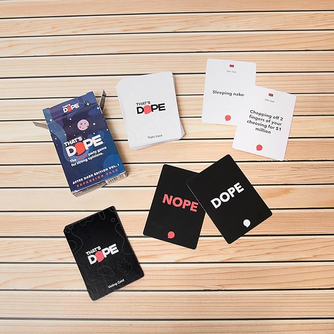 That's Dope: The Party Game for Strong Opinions ??After Dark Edition