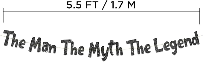 The Man The Myth The Legend Black Glitter Banner – Men’s Birthday, Bachelor Party, Retirement Party Supplies, Gifts and Decorations