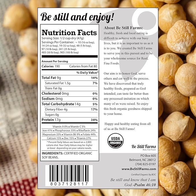 Be Still Farms Organic Soybeans - Soy Beans Dry (2.8 lb) aka Soya Nuts - Great for Edamame, Soy Milk, Tofu - High in Protein & Fiber | USA Grown | USDA Certified | Vegan | Non-GMO | Gluten Free